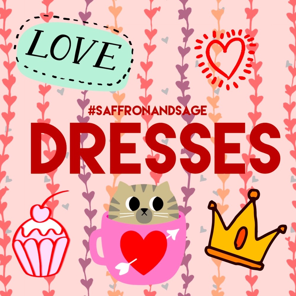 Dresses!